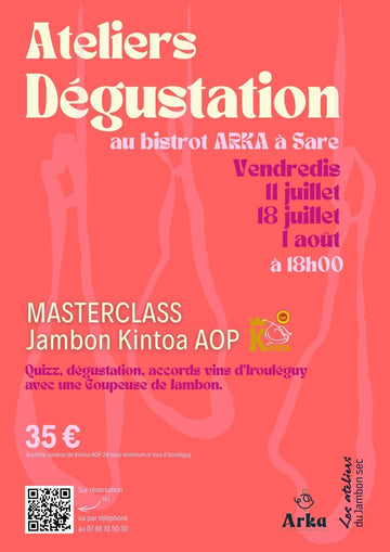 Ateliers dégustation Jambon Kintoa AOP chez Arka